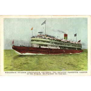 Vintage Postcard Of Whaleback Steamer Christopher Columbus Milwaukee To Chicago